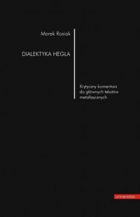 Dialektyka Hegla. Krytyczny komentarz - okładka książki