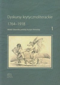 Dyskursy krytycznopolityczne 1764-1918. - okładka książki