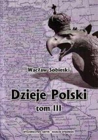 Dzieje Polski. Tom 1-3 - zdjęcie reprintu, mapy