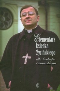 Elementarz księdza Życińskiego - okładka książki