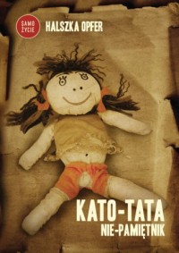 Kato-tata nie-pamiętnik - okładka książki