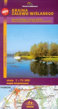 Kraina Zalewu Wiślanego (mapa turystyczna) - okładka książki