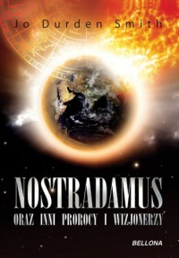 Nostradamus oraz inni prorocy i - okładka książki