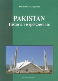 Pakistan. Historia i współczesność - okładka książki