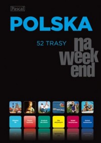 Polska. 52 trasy na weekend - okładka książki