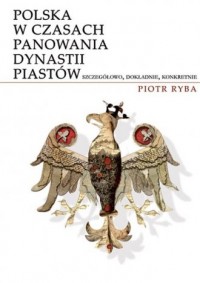 Polska w czasach panowania dynastii - okładka książki