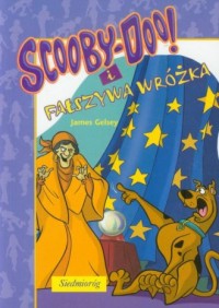 Scooby Doo i fałszywa wróżka - okładka książki