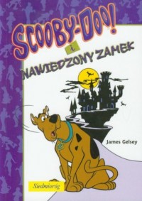 Scooby Doo i nawiedzony zamek - okładka książki