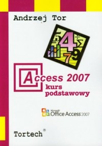 Access 2007. Kurs podstawowy - okładka książki