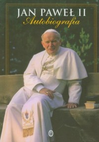 Autobiografia. Jan Paweł II - okładka książki