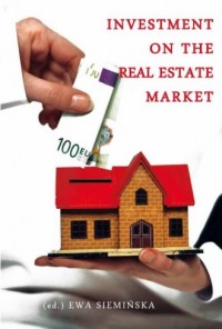 Investment on the real estate market - okładka książki