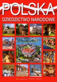 Polska. Dziedzictwo narodowe - okładka książki
