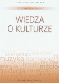 Słowniki tematyczne. Tom 13. Wiedza - okładka książki