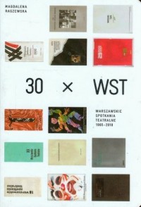 30 x WST Warszawskie Spotkania - okładka książki