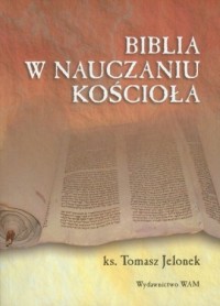 Biblia w nauczaniu Kościoła - okładka książki
