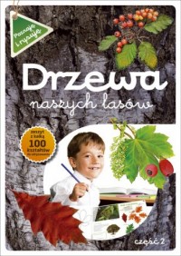 Drzewa naszych lasów cz. 2 - okładka książki