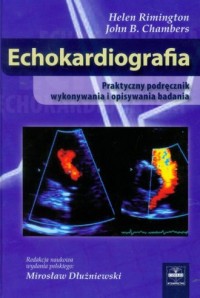 Echokardiologia. Praktyczny podręcznik - okładka książki
