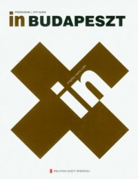 In Budapeszt. Przewodnik - okładka książki