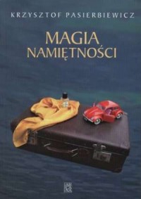 Magia namiętności - okładka książki