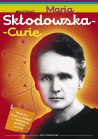 Maria Skłodowska-Curie. Seria: - okładka książki