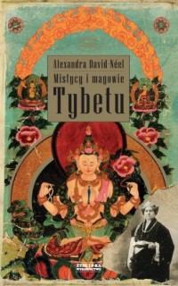Mistycy i magowie Tybetu - okładka książki