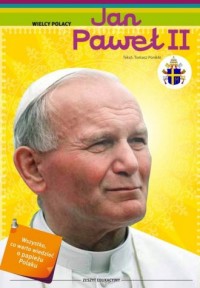 Papież Jan Paweł II. Seria: Wielcy - okładka książki