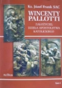 Wincenty Pallotti założyciel dzieła - okładka książki