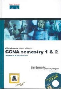 Akademia sieci Cisco. 1 i 2 semestr - okładka książki