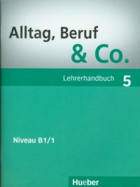 Alltag, Beruf & Co. 5 Lehrerhandbuch - okładka podręcznika