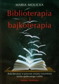 Biblioterapia i bajkoterapia - okładka książki