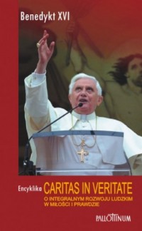 Caritas in Veritate. O integralnym - okładka książki