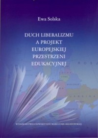 Duch liberalizmu a projekt europejskiej - okładka książki