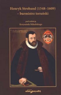 Henryk Stroband 1548 - 1609 - okładka książki