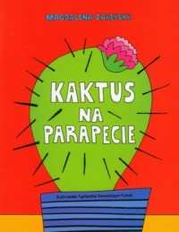 Kaktus na parapecie - okładka książki