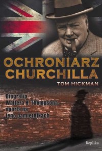 Ochroniarz Churchilla - okładka książki