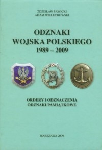 Odznaki Wojska Polskiego 1989-2009 - okładka książki