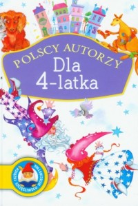 Polscy autorzy. Dla 4-latka - okładka książki