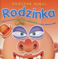 Śmieszne minki. Rodzinka - okładka książki