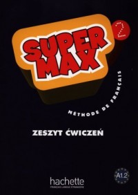Super Max 2. Zeszyt ćwiczeń - okładka podręcznika