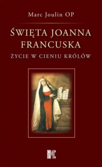 Święta Joanna Francuska - okładka książki