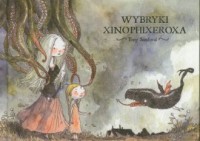 Wybryki Xinophixeroxa - okładka książki