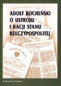Adolf Bocheński o ustroju i racji - okładka książki