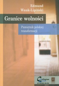 Granice wolności. Pamiętnik polskiej - okładka książki
