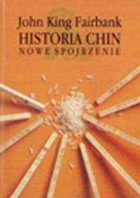Historia Chin. Nowe spojrzenie - okładka książki