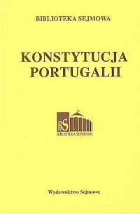 Konstytucja Portugalii. Seria: - okładka książki