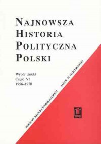 Najnowsza historia polityczna Polski - okładka książki