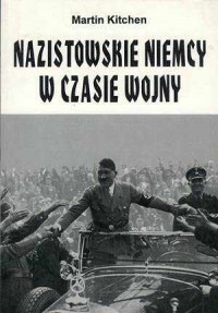 Nazistowskie Niemcy w czasie wojny - okładka książki