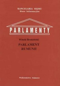 Parlament Rumunii. Seria: Parlamenty - okładka książki