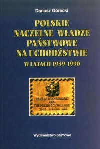 Polskie naczelne władze państwowe - okładka książki