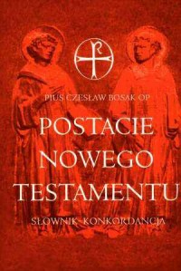 Postacie Nowego Testamentu - okładka książki